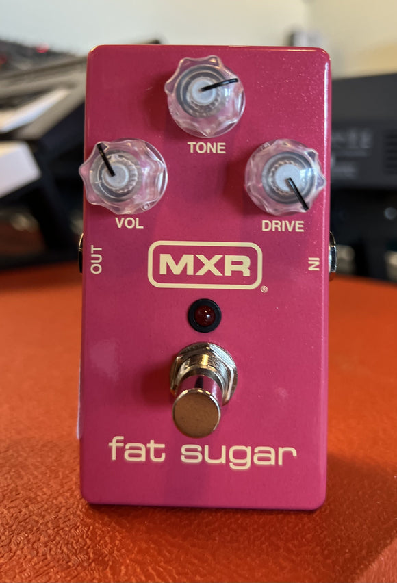MXR Fat Sugar Used